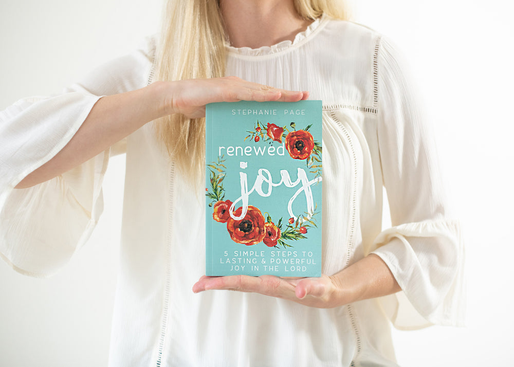 Renewed Joy Book | 5 Simple Steps to Lasting and Powerful Joy in the Lord